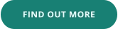 FIND OUT MORE